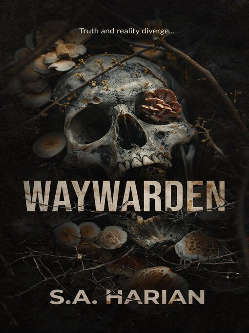 Title details for Waywarden by S.A. Harian - Available